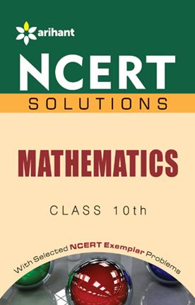 Arihant NCERT Solutions Mathematics Class X